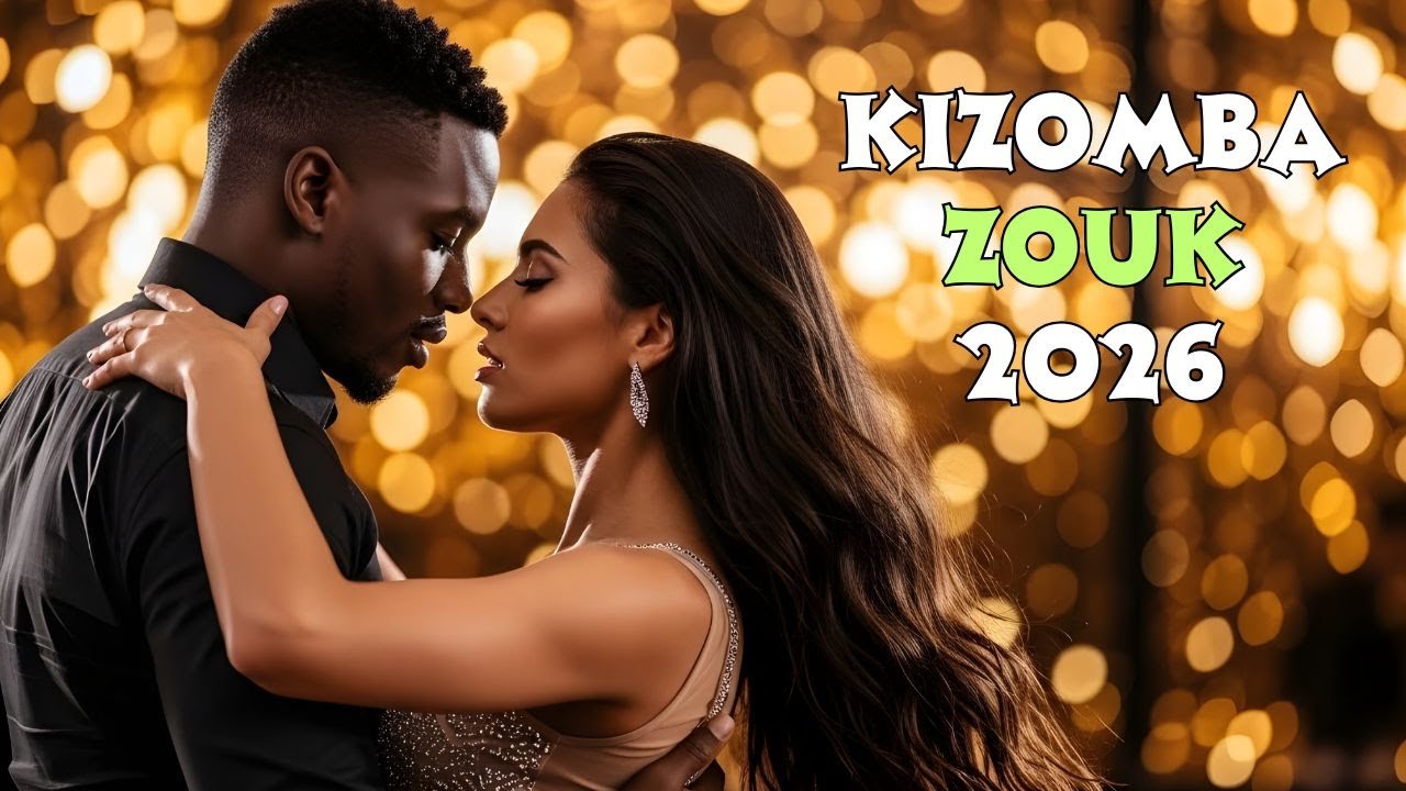 Romantic Kizomba Zouk Mix 2026 | Best Love Songs for Couple Dance (Smooth & Sensual)