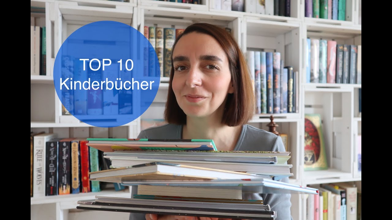 TOP 10 Kinderbücher | Die besten Kinderbücher | Kali's Books