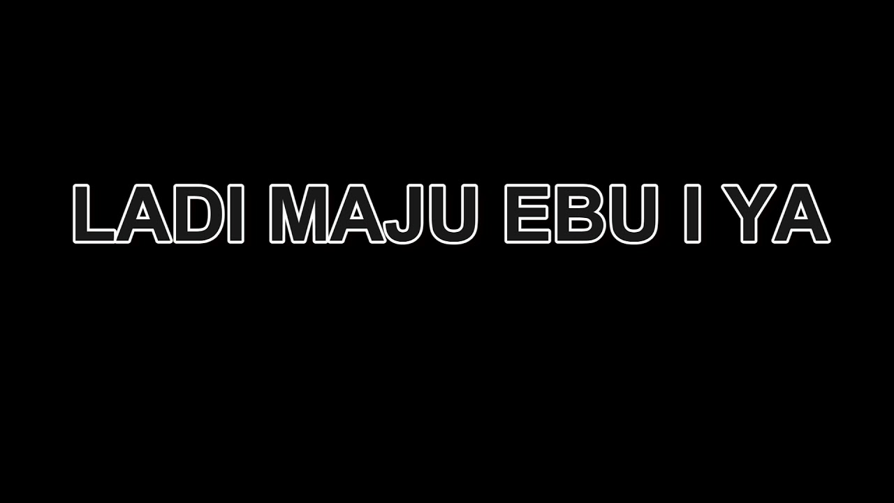 LADI MAJU EBU I YA. LIVING HOPE