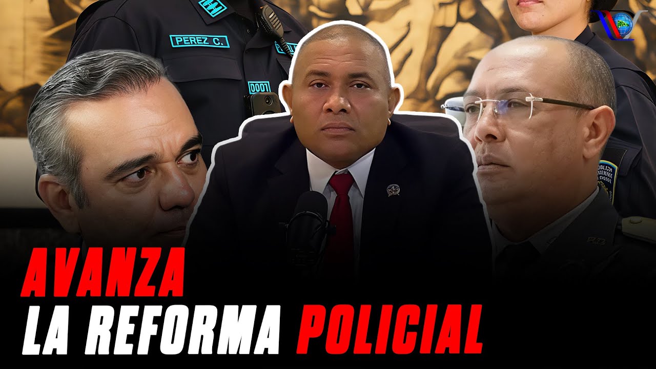 Avanza la reforma policial