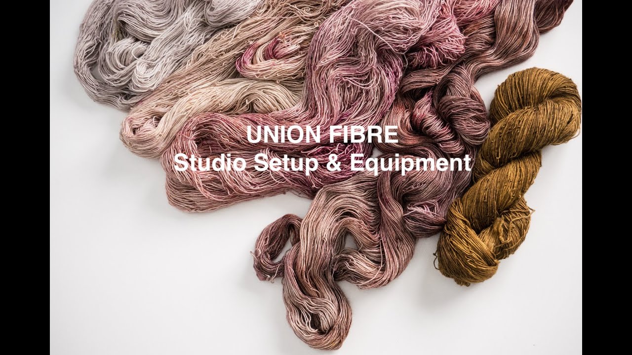 UNION FIBRE Equipment & Studio Setup for Wool Yarn & Fibre Dyeing