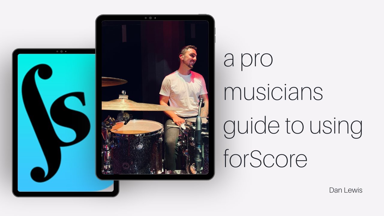 Dan Lewis // A Pro Musicians Guide To Using forScore [In Depth Walk Through]