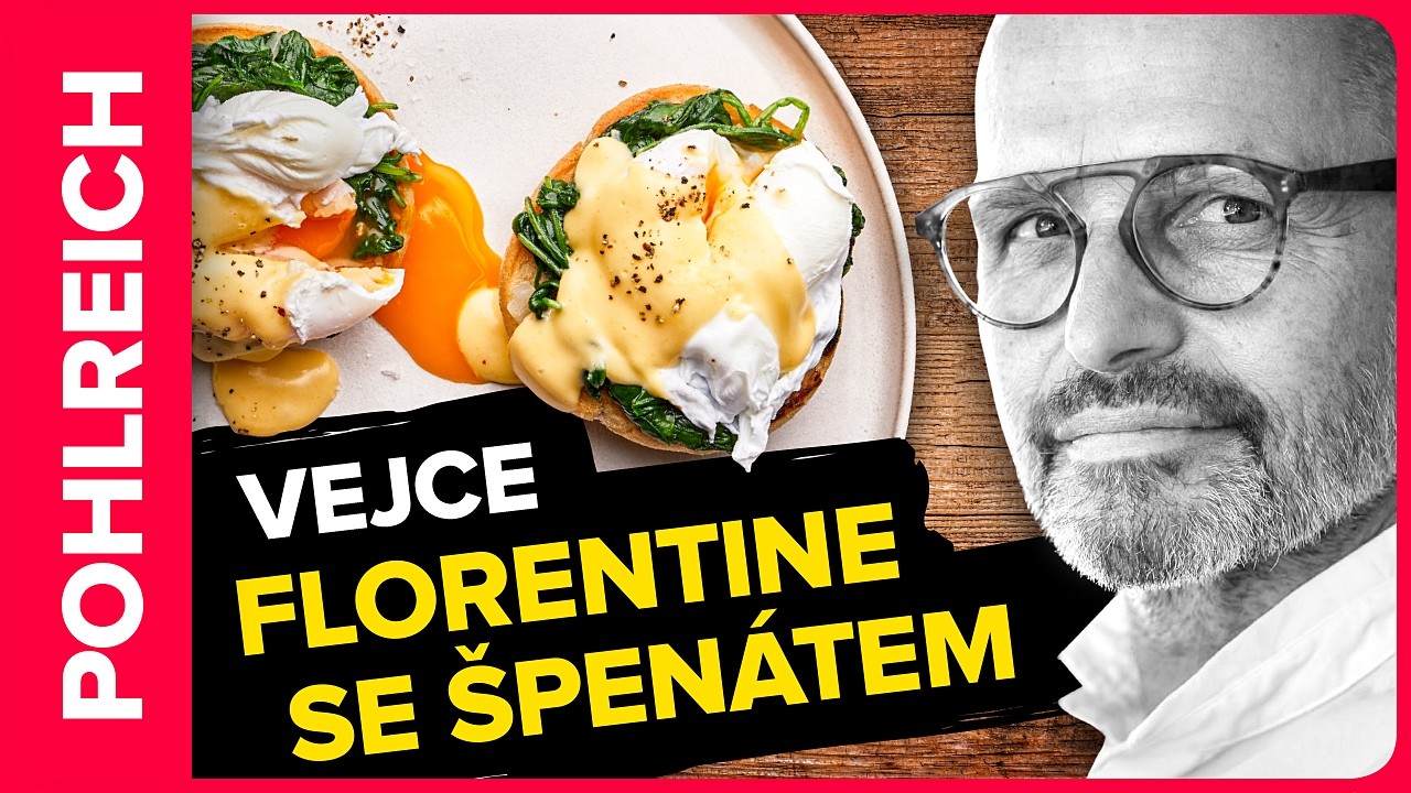 Klasika, která nikdy nezklame: Vejce Florentine