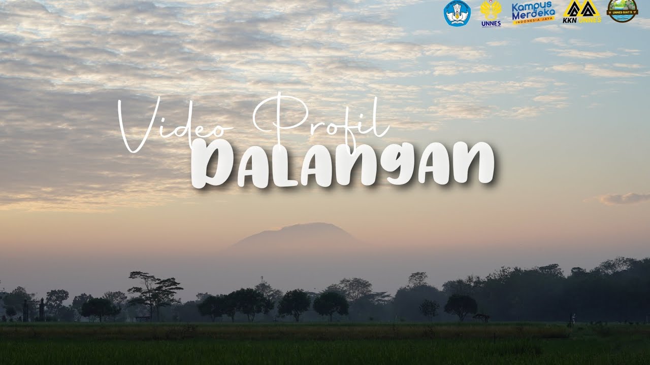 VIDEO PROFIL DESA DALANGAN