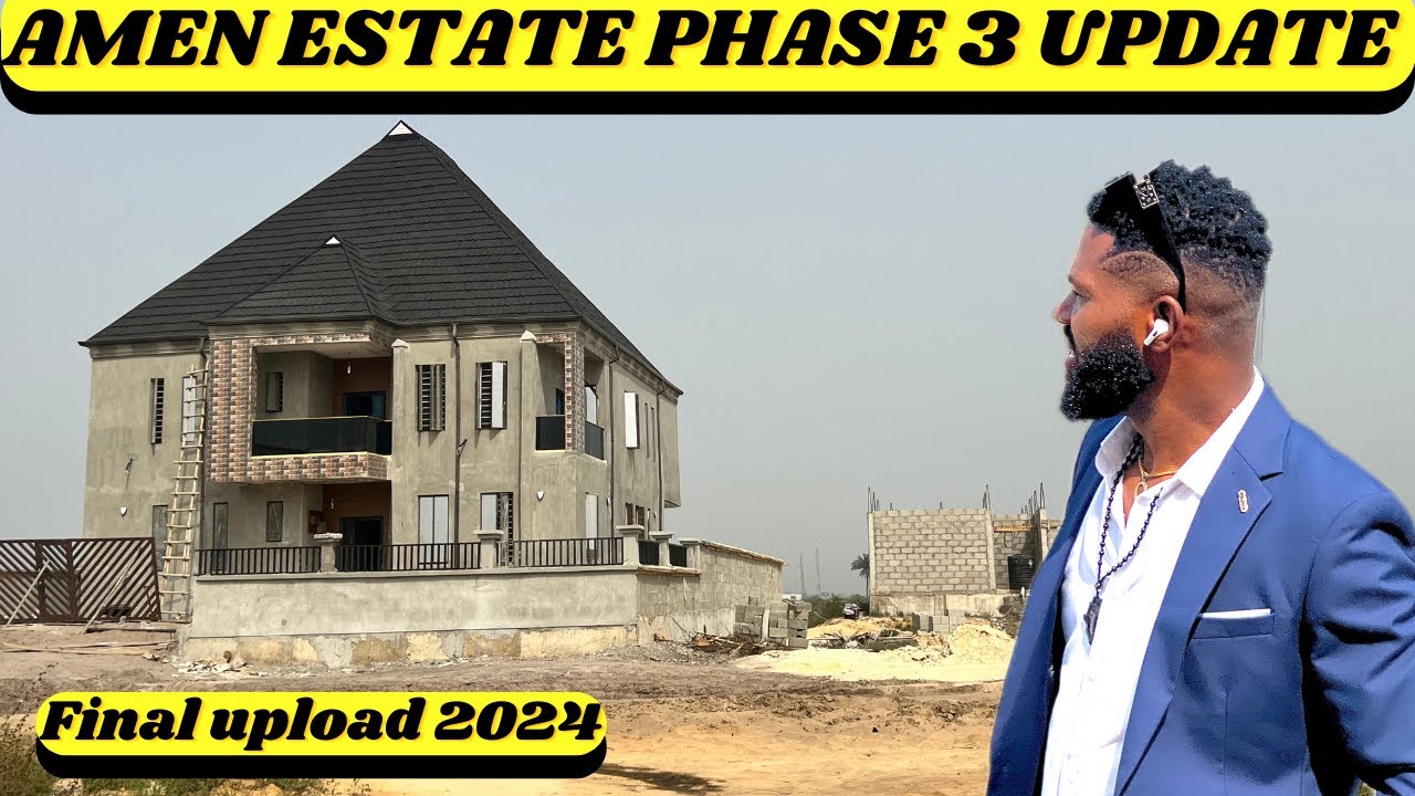 Amen estate phase3 Abandoned for Jenifa gardens? | Amen estate phase 3 update