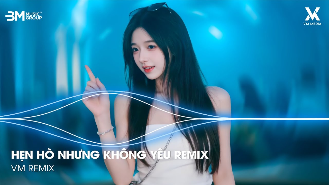 Hẹn Hò Nhưng Không Yêu Remix 🎼 Em Cố Trăm Lần Chẳng Bằng Ai Đó Một Phần Remix Hot TikTok 2026