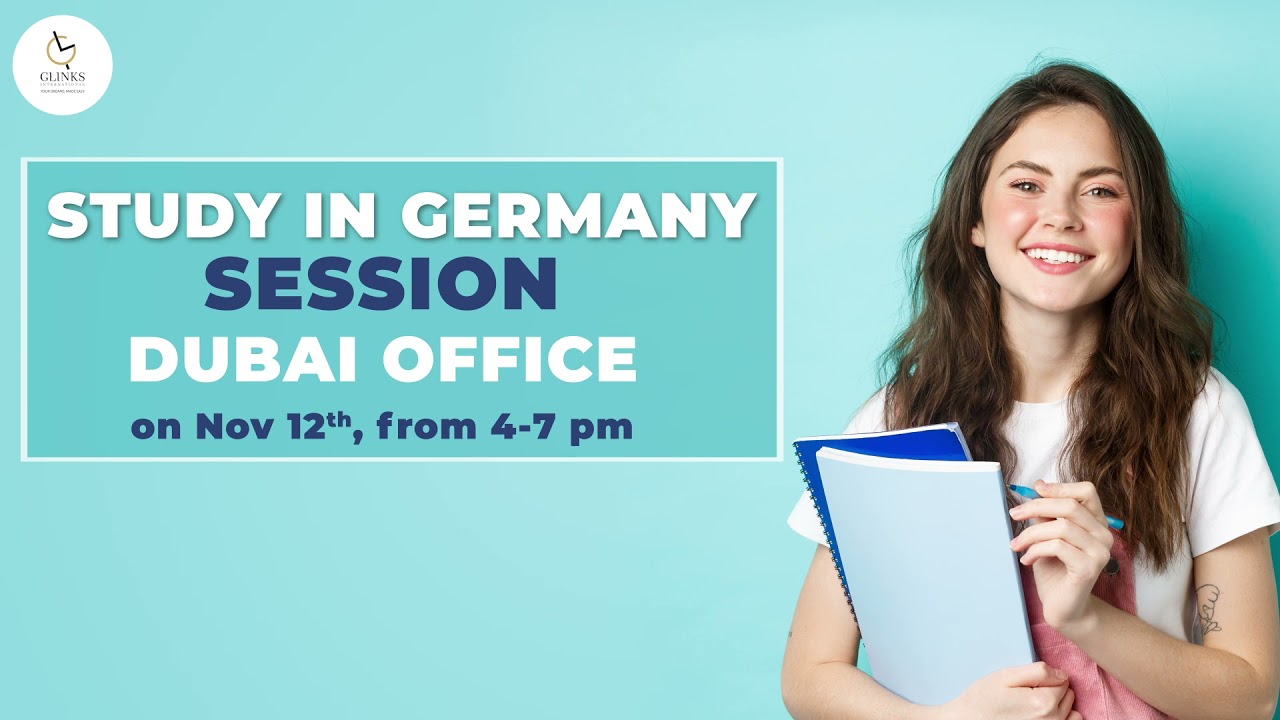 Study in Germany - Free Session in Dubai | Glinks International