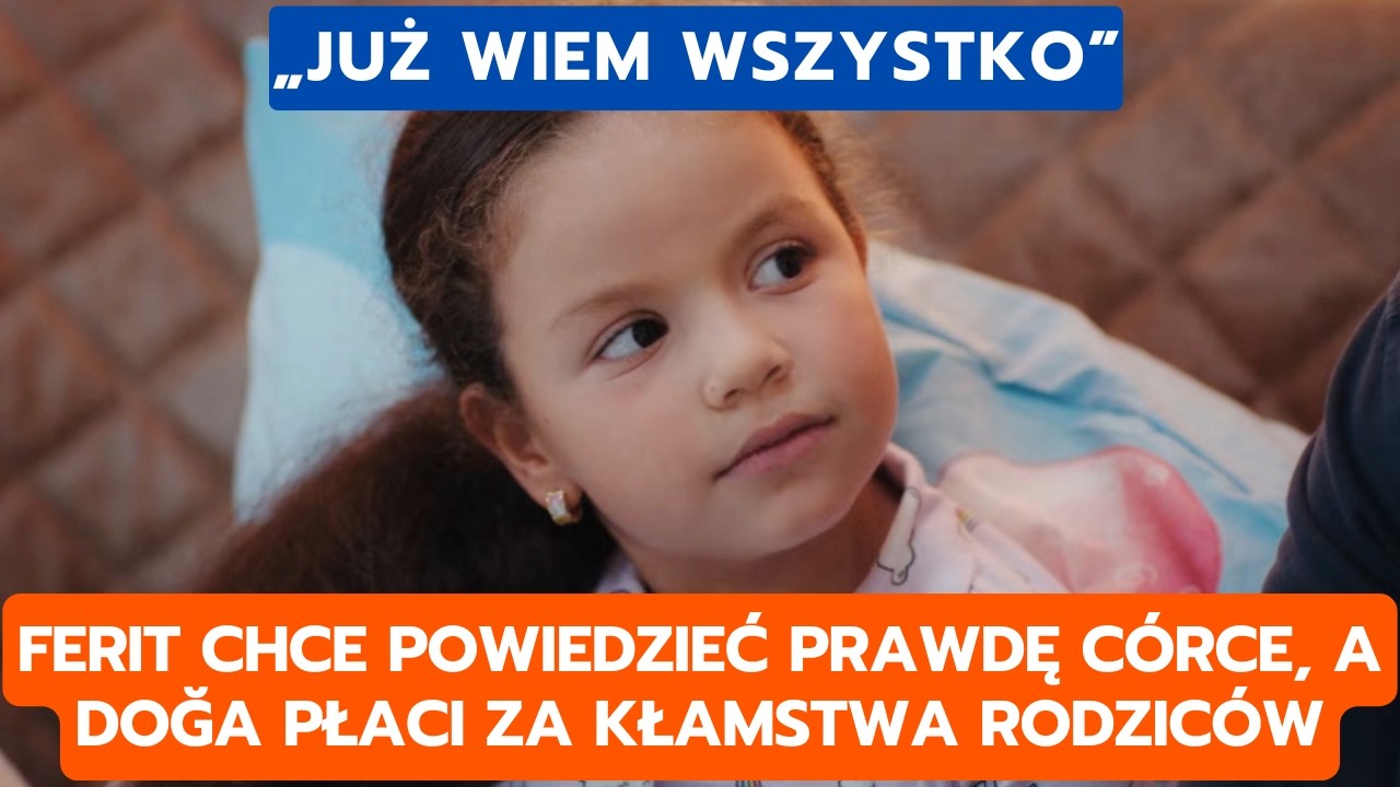 DZIEDZICTWO, ODCINEK 841-842: FERIT CHCE POWIEDZIEĆ PRAWDĘ CÓRCE, A DOĞA PŁACI ZA KŁAMSTWA RODZICÓW