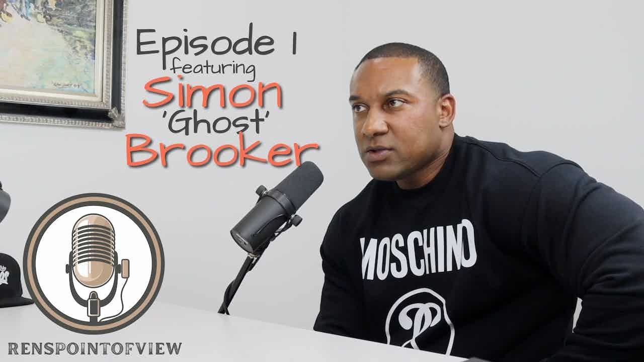 Episode 1 featuring Simon 'Ghost' Brooker