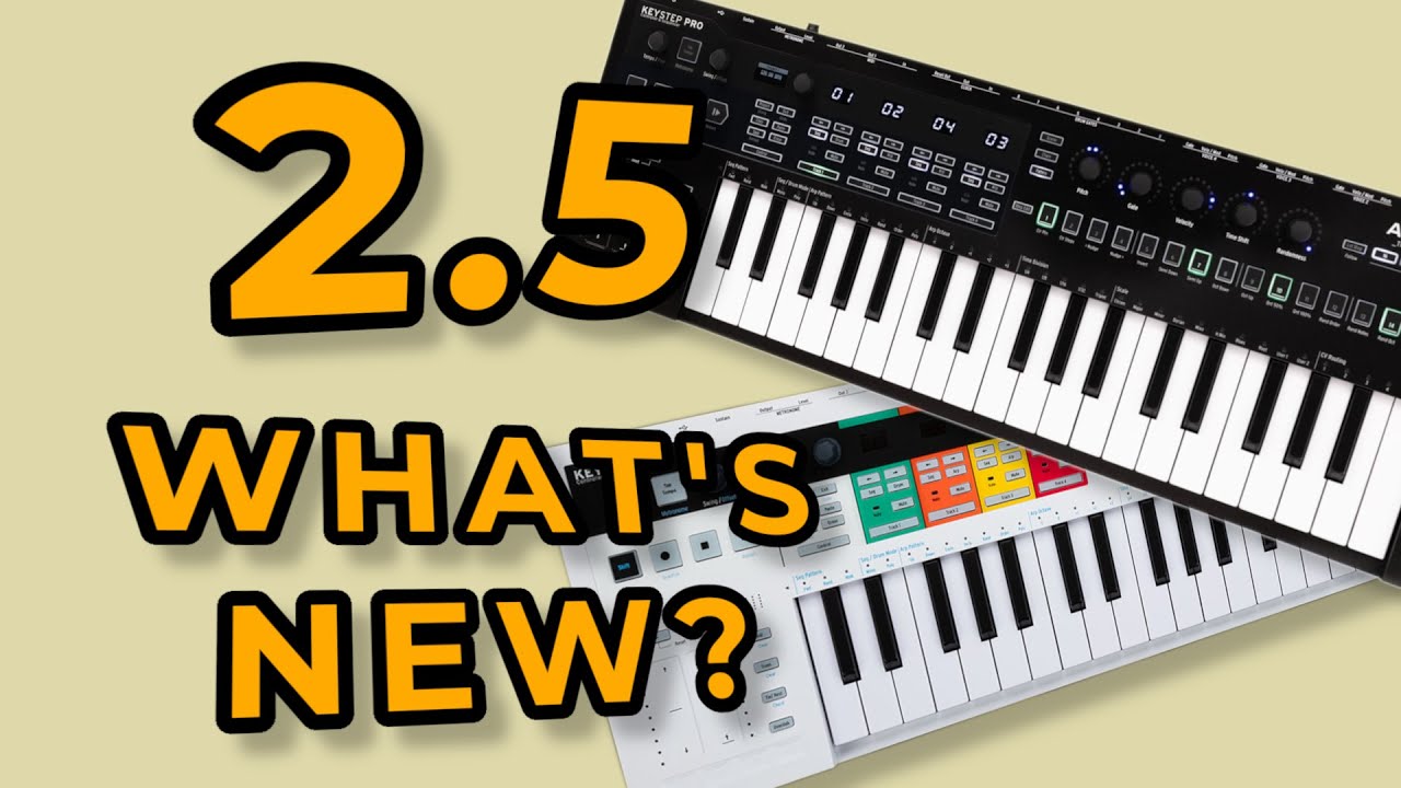 KeyStep Pro - What's new in the 2.5 firmware update (and how do you use it)?