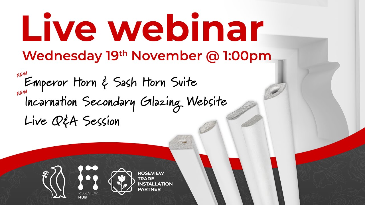 Latest Products & Features Live Webinar | 19th November 2025 | Roseview Windows