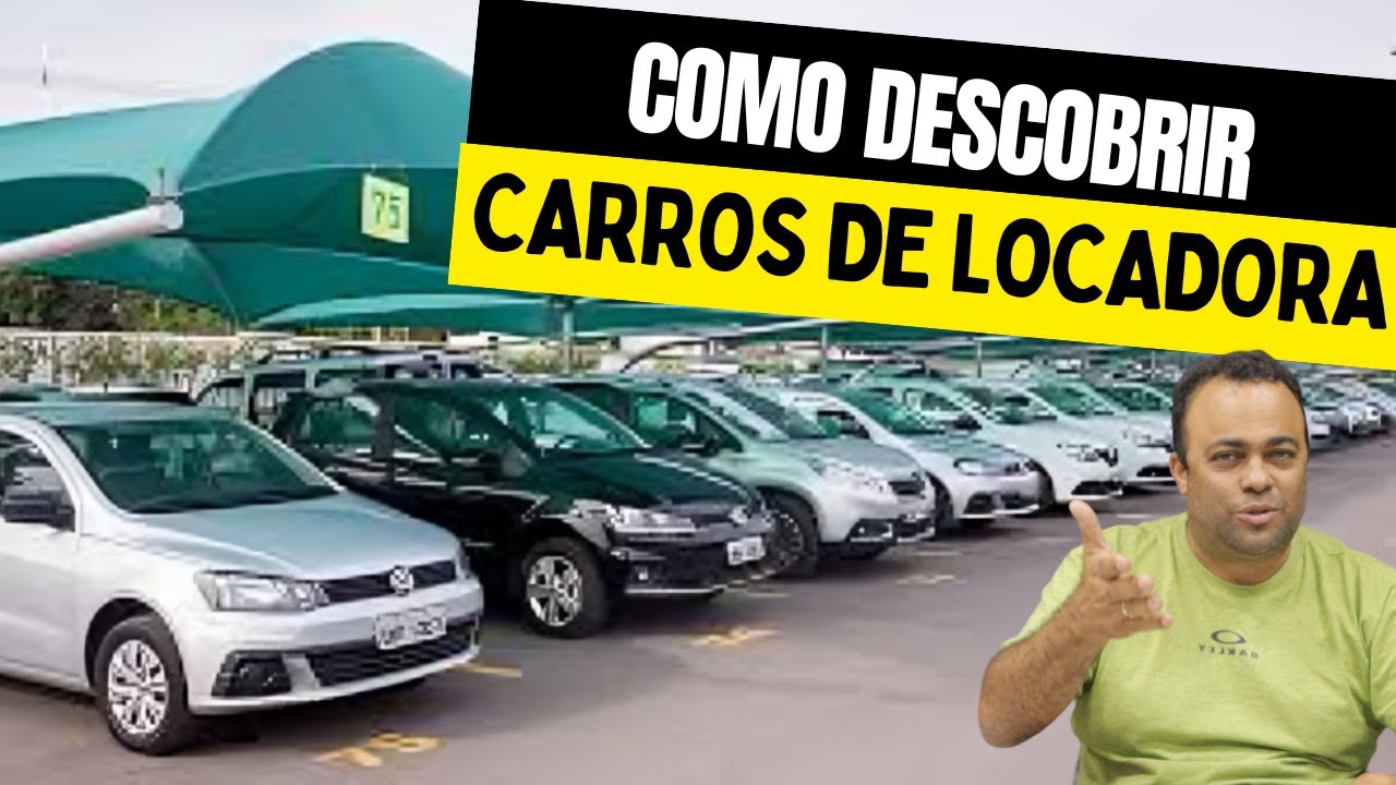 Carro de locadora como descobrir!!