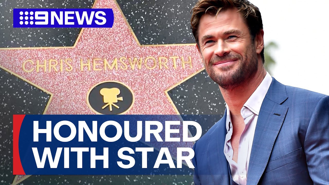 Chris Hemsworth honoured with Hollywood Walk of Fame star | 9 News Australia