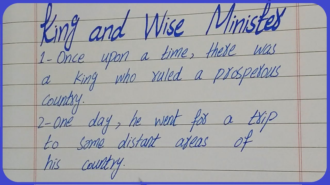 10 Lines Story on King and Wise Minister in English || 10 Lines Short Story in English