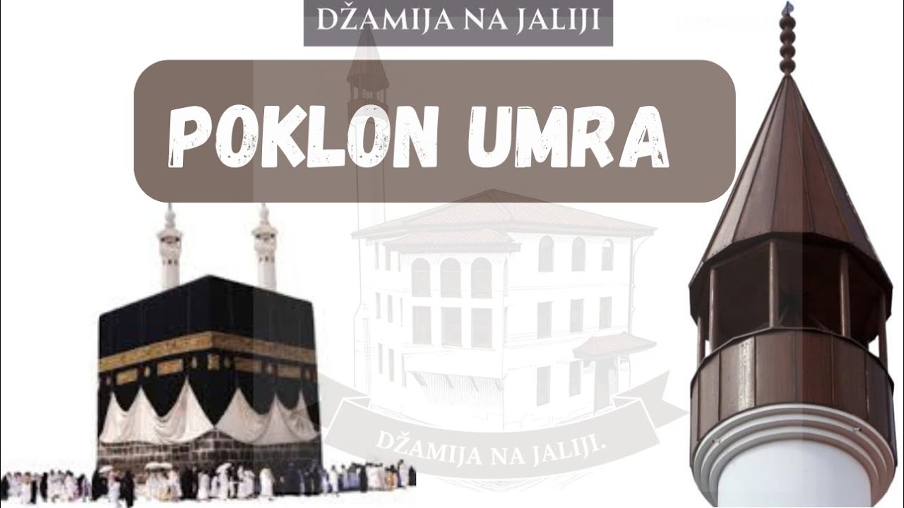 POKLON UMRA !!!  Džamija na Jaliji