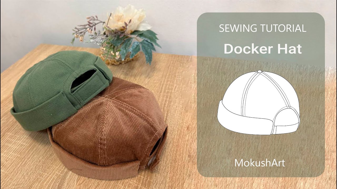How to Make a Docker Hat – Two Versions in One Easy Sewing Pattern! | PDF Pattern