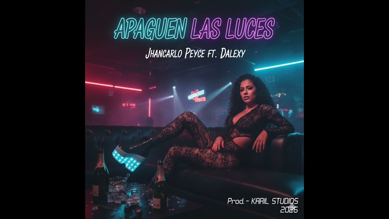 Apaguen las Luces | Jhancarlo Peyce ft. Dalexy | Prod. Karil Studios