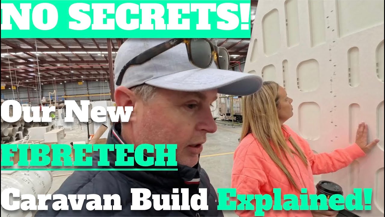 No Secrets! | Our New Fibretech Caravan Build Explained! | Great Aussie Caravans