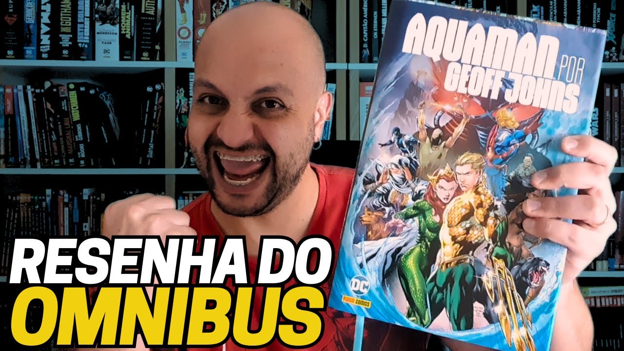 AQUAMAN por Geoff Johns [omnibus]