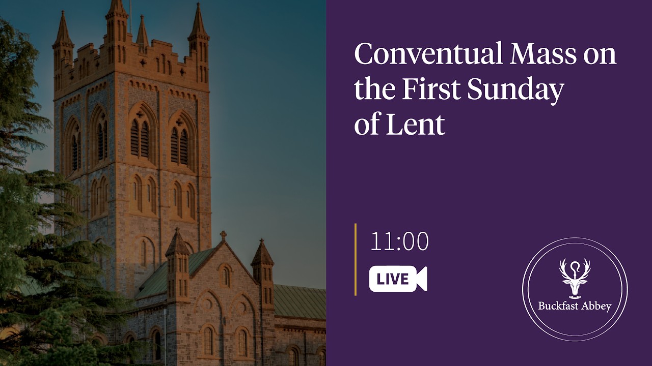 Conventual Mass on the First Sunday of Lent – 22nd February 2026