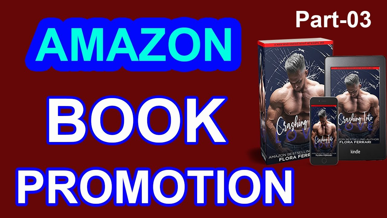 Amazon Book Marketing II How To Amazon Book Promotion Freely In 2021 By Outsourcing BD Institute