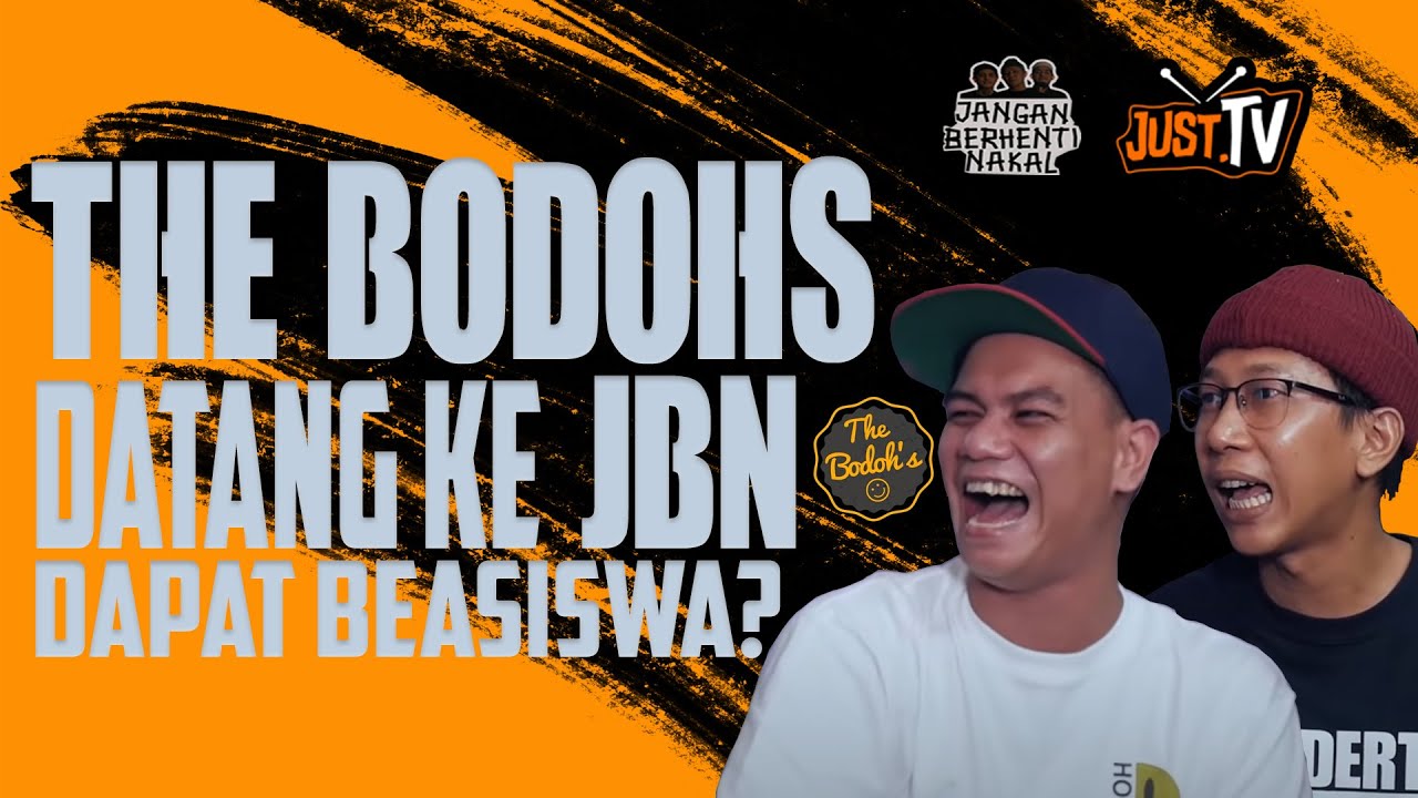 Jangan Berhenti Nakal - di Datengin The Bod0h's