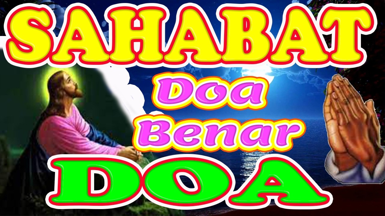 ❤Doa malam, Doa Pagi. Doa sebelum tidur, Sahabat Doa, Doa Yang Berkuasa, Doa Yang Dijawab