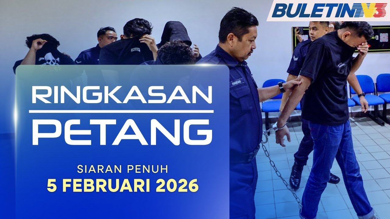 Ringkasan Petang, 5 Februari 2026
