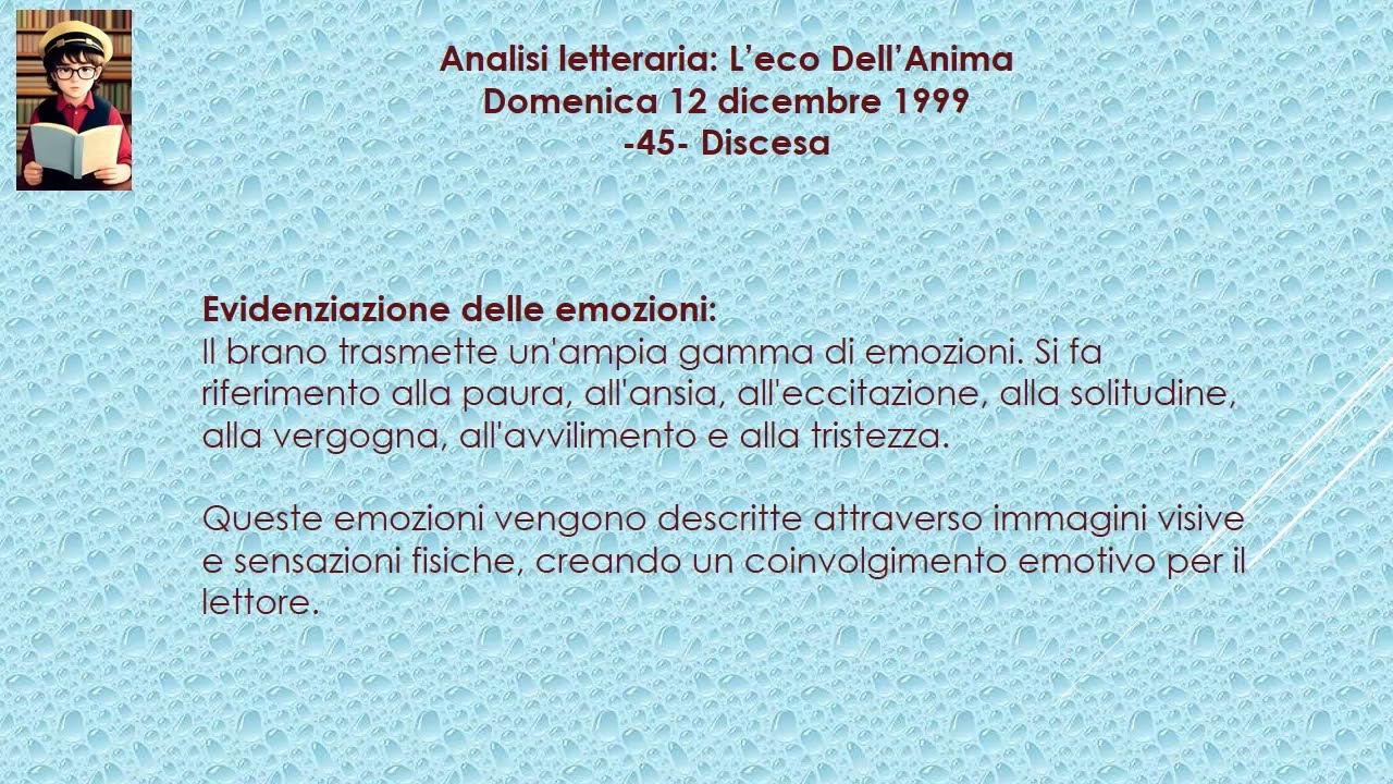 Analisi letteraria: L&rsquo;eco Dell&rsquo;Anima Domenica 12 dicembre 1999-45- Discesa