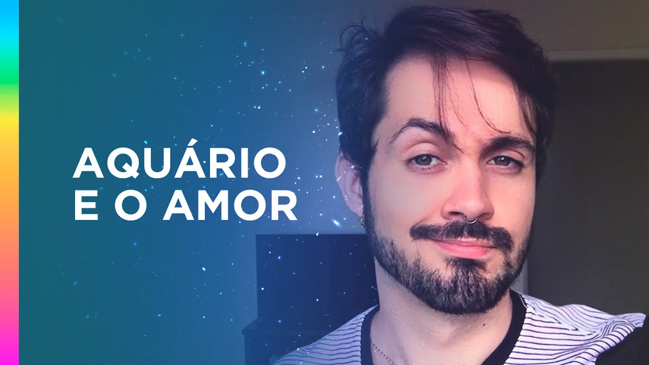 AQUÁRIO E O AMOR: como conquistar esse signo?