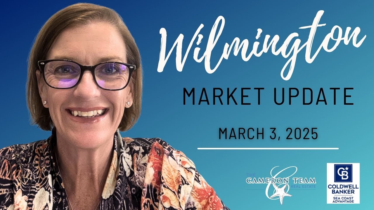 March 3, 2025 Wilmington Real Estate Market Update