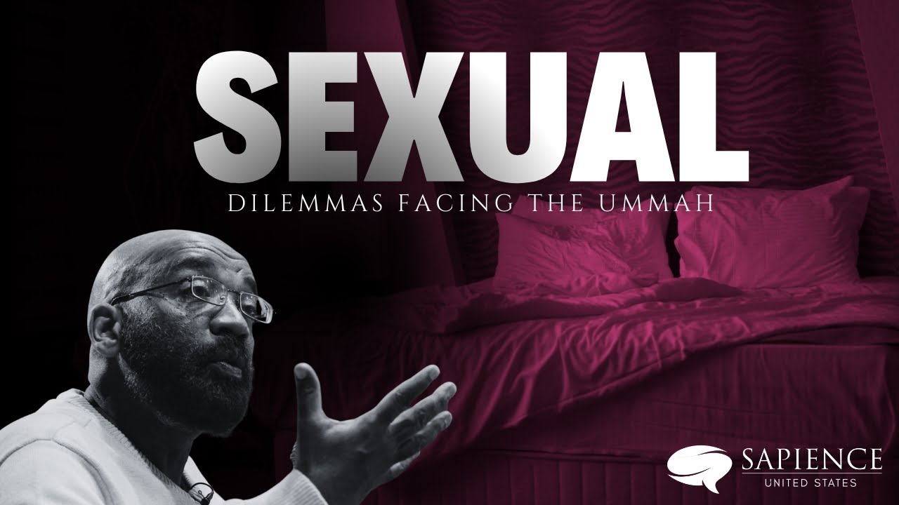 Exploring Sexual Dilemmas Impacting Muslim Households with Sh. Yassir Fazaga