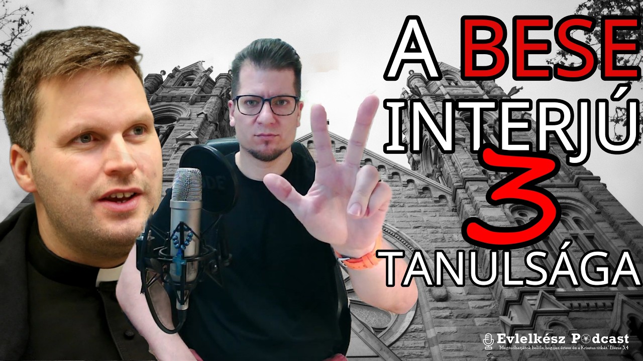 A Bese-interjú 3 teológiai tanulsága