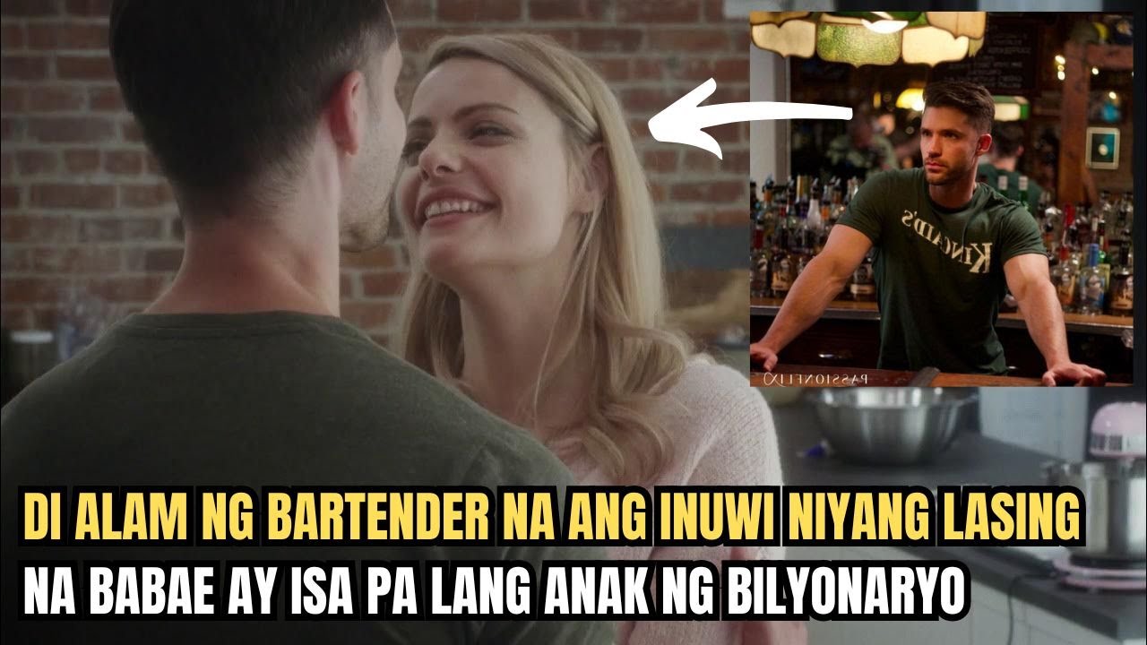 DI ALAM NG BARTENDER NA ANG INUWI NIYANG LASING NA BABAE AY ANAK NG ISANG BILYONARYO