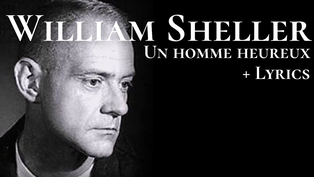 William Sheller - Un homme heureux + Lyrics