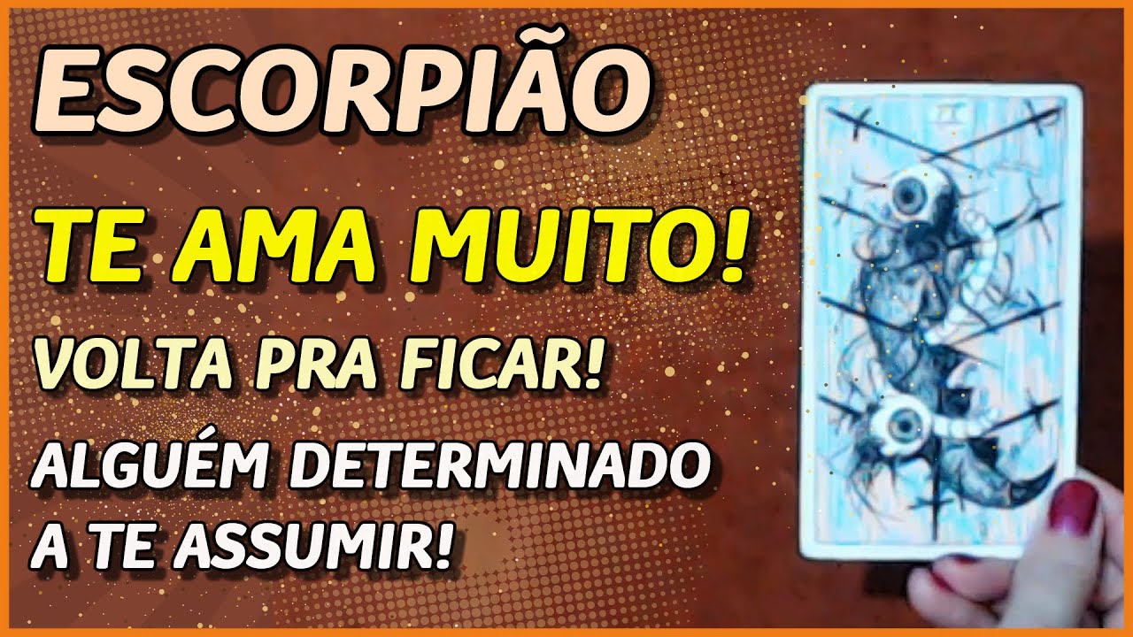 ESCORPIÃO ♏️ // TE AMA MUITO! 😍👩‍❤️‍👨💖 - ALGUÉM DETERMINADO A TE ASSUMIR! 🙏💖⚖️