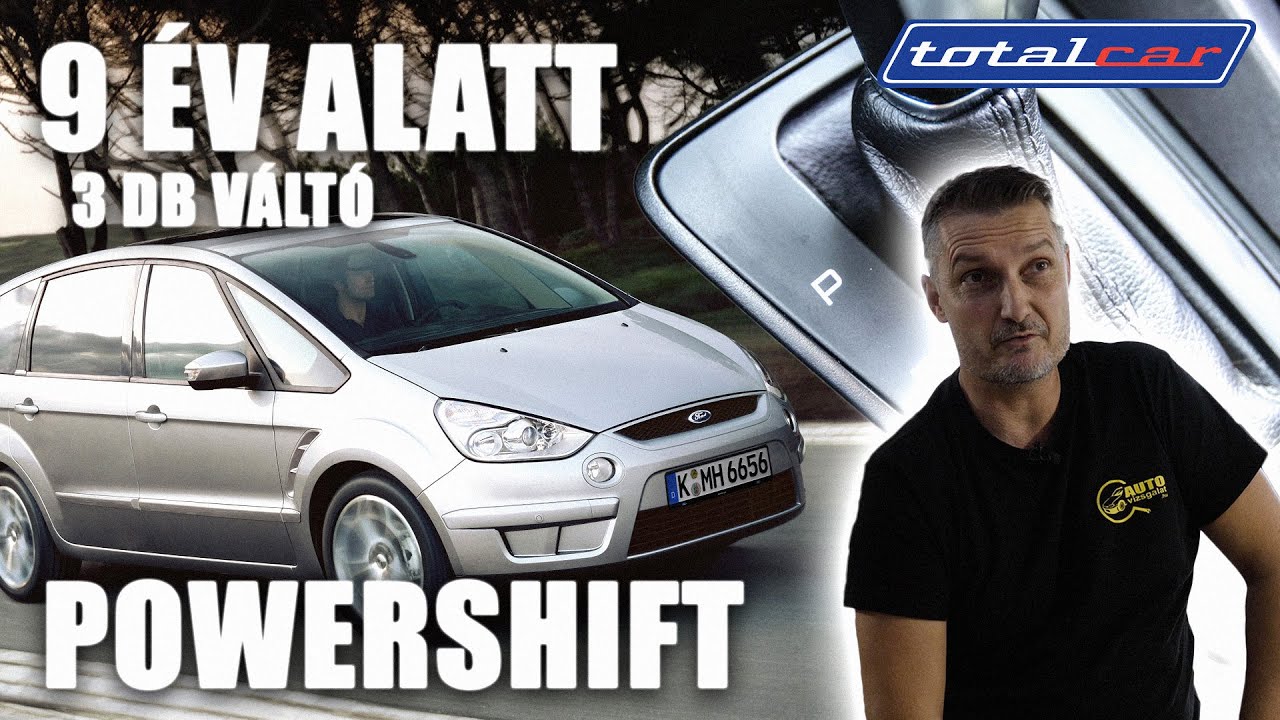 FORD S-MAX v&aacute;lt&oacute; probl&eacute;m&aacute;val - 9 &eacute;v, 3 v&aacute;lt&oacute;, de mi lehet a baj?