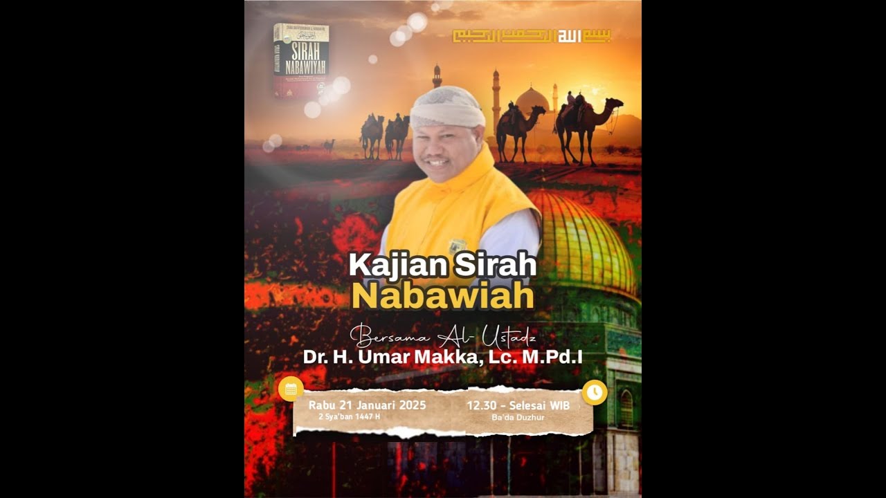 Kajian virtual Rabu tanggal 21 jan 2026 MT Rabbani : Kitab Sirah Nabawiyah