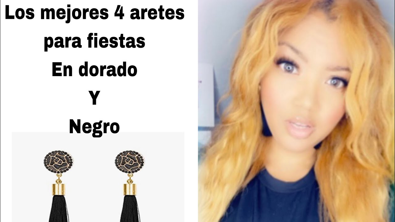 Los mejores 4 aretes para fiesta en dorado y negro colecci&oacute;n #13 video 31.