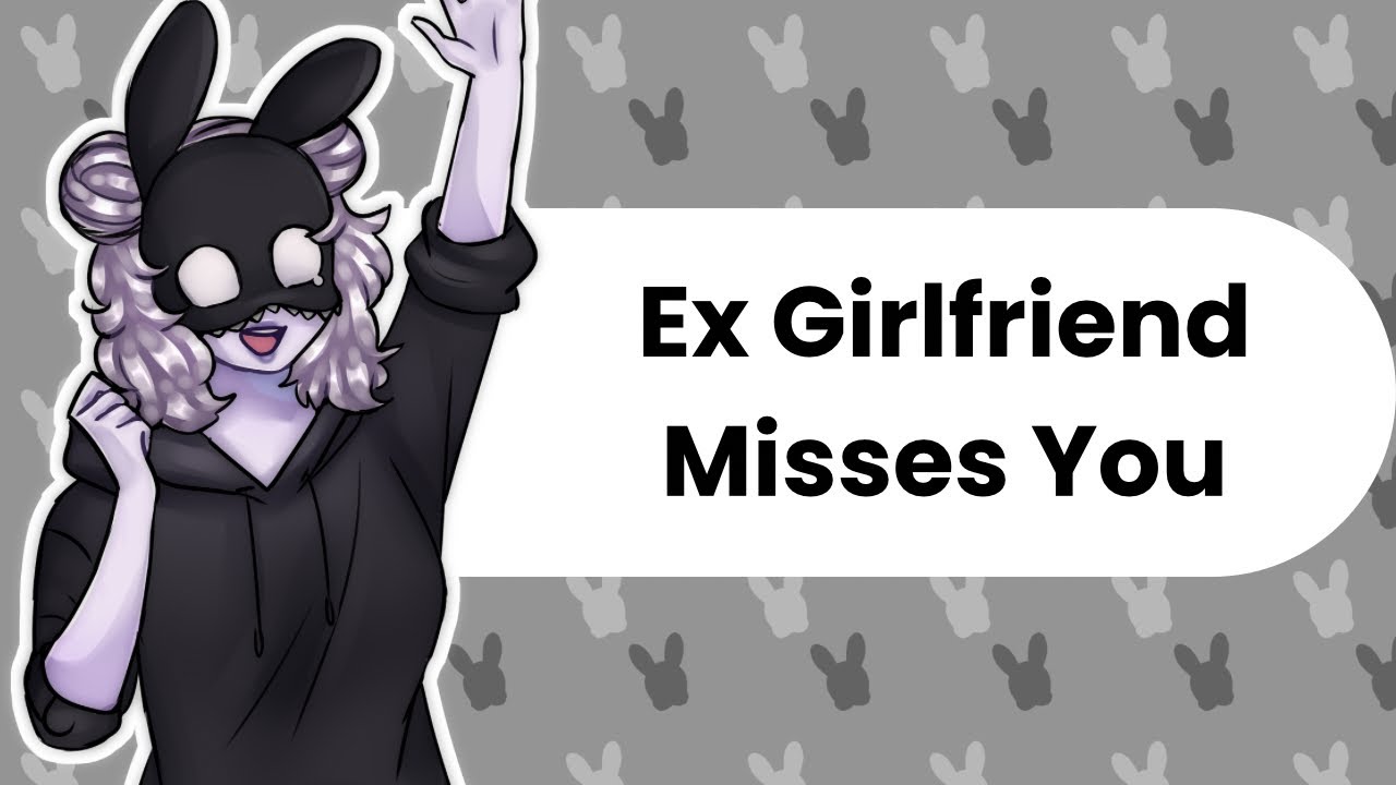 Ex Girlfriend (Girlfriend ASMR)
