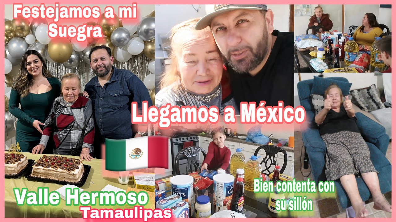 Llegamos a México 🇲🇽 Festejamos el cumpleaños de mi Suegra ella está Feliz 
