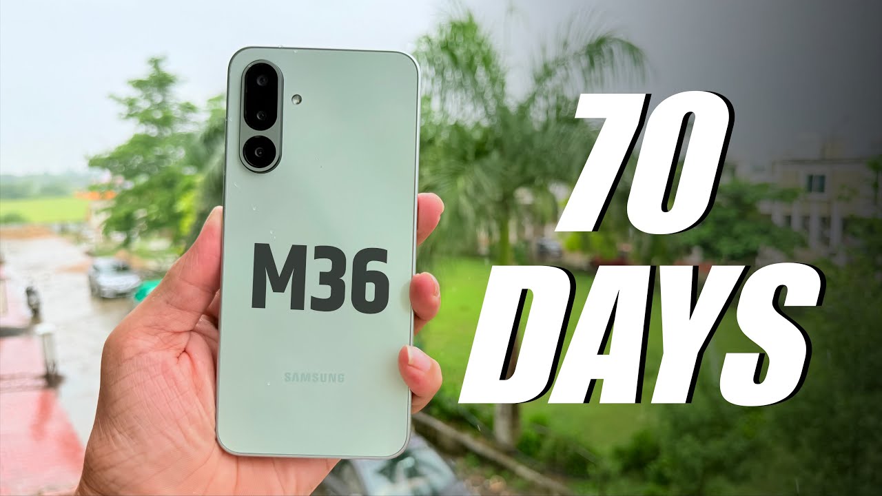 Samsung Galaxy M36 Long Term Review