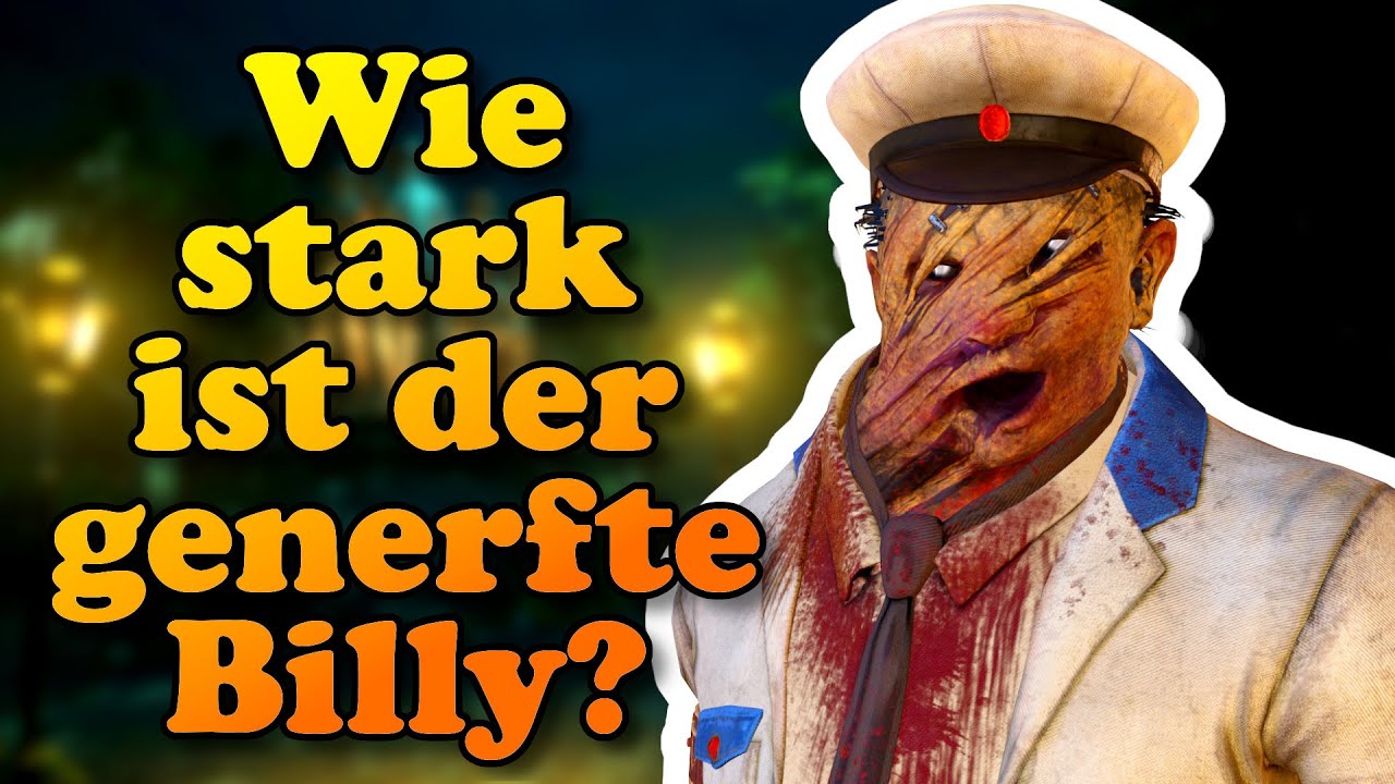 Wie stark ist der generfte Billy? | Hinterwäldler | Dead by Daylight Deutsch 