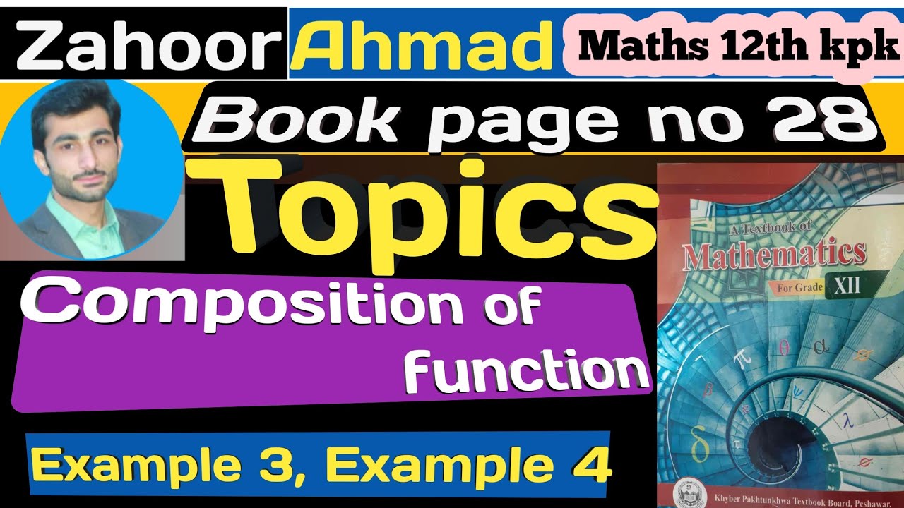 LEC  # 04 | Composition of  functions class 12 maths kpk board | composition of functions class 12.