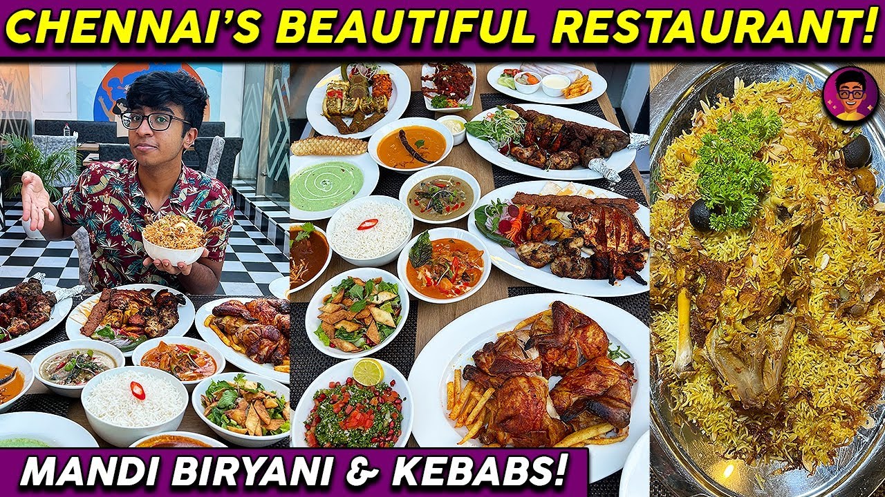Chennai le Authentic Mandi Biryani😳, Kebabs, Grill Chicken, Shawarmas🔥& more! | Idris Explores