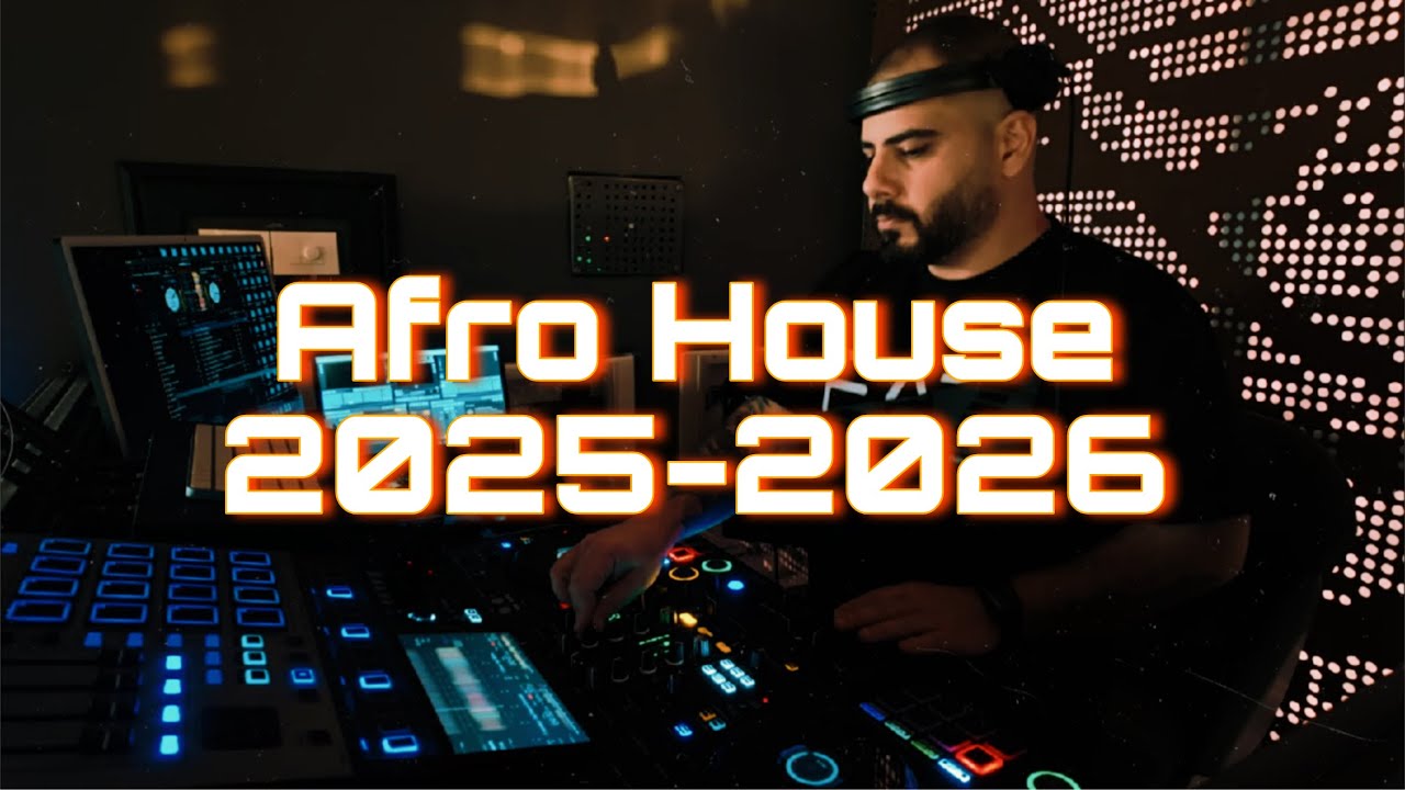 Afro House Mix 2025-2026