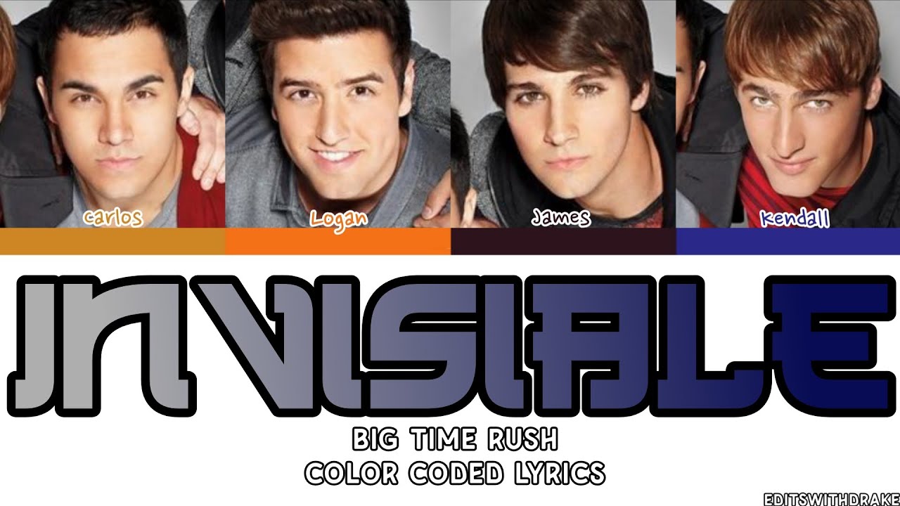 Big Time Rush 'Invisible' Lyrics (Color Coded Lyrics)