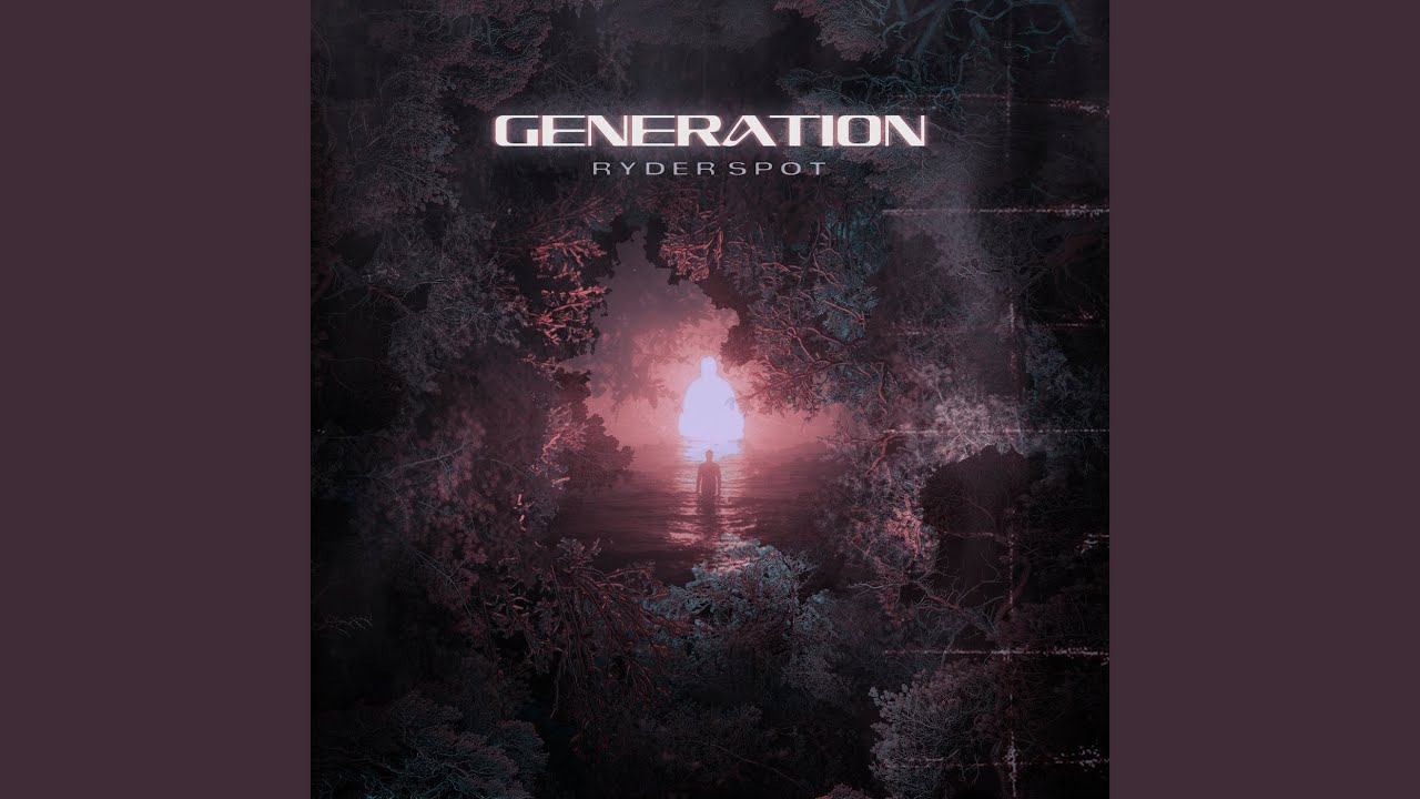 GENERATION