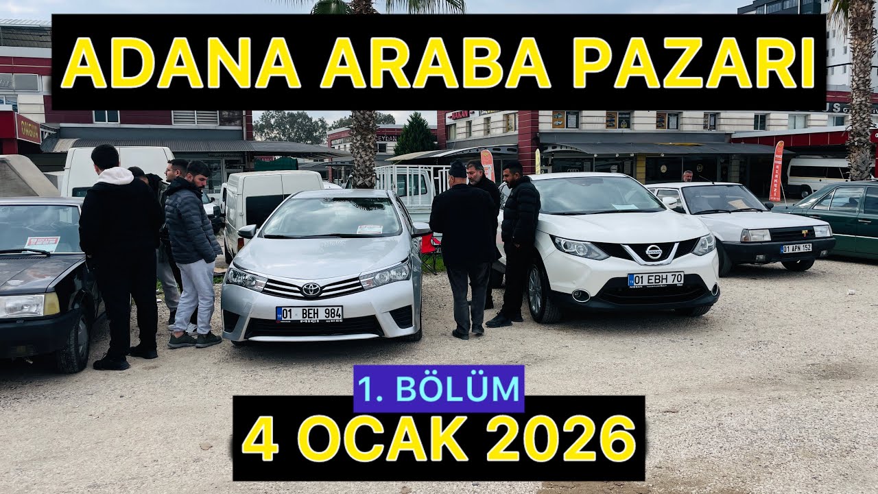 ADANA OTO PAZARI SAHİBİNDEN SATILIK ARABALAR 4 OCAK 2026 2.EL ARABA FİYATLARI #otopazarı 1.BÖLÜM