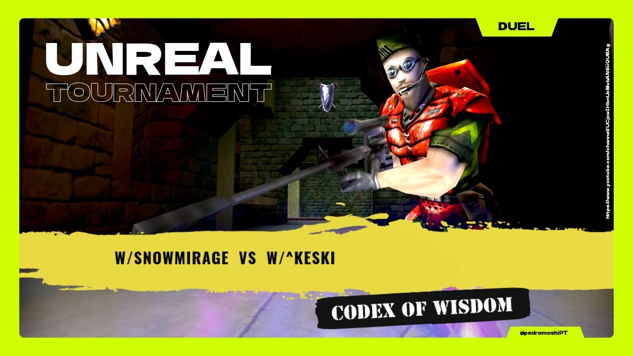 ⌬ UT99 ⌬  w/snowmirage  vs  w/^keski  (Duel) (2nd Match) -  Codex of Wisdom  (2026.01.28)
